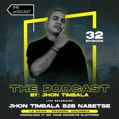 Jhon Timbala B2B Nabetse @ PODCAST, EPISODE 32 - La Bahia - Pradera, Colombia (Live Recording)