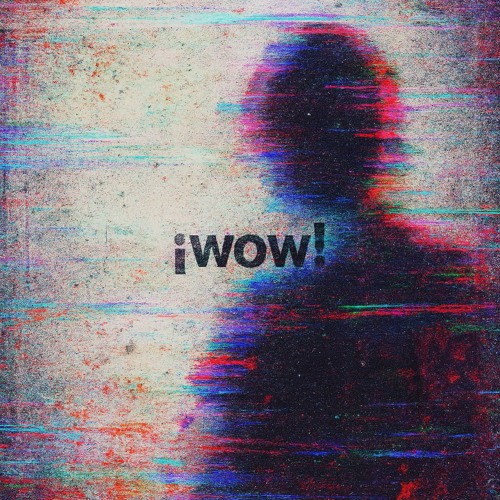 ¡Wow! (prod. rezoskills)