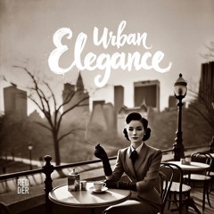 Urban Elegance