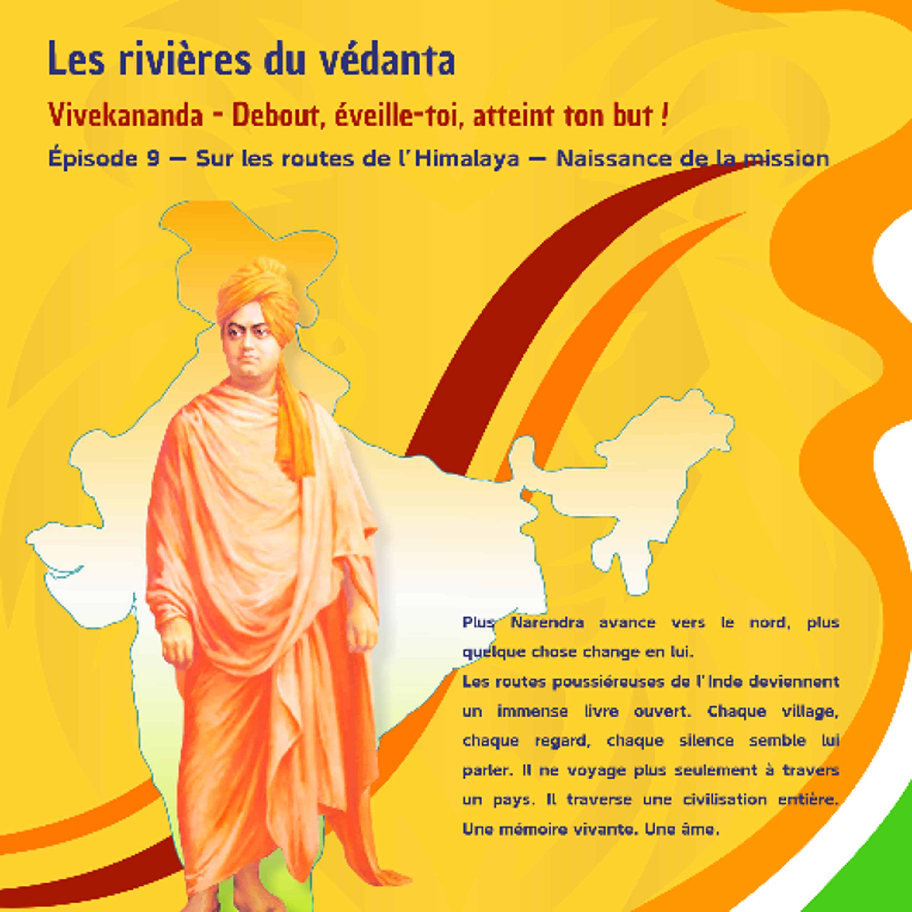 LES RIVIERES DU VEDANTA - Sur les routes de l'Himalaya - Naissance de la mission (Mercredi 27 mai 2026) episode artwork