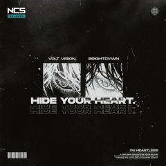 VOLT VISION, BRIGHTDVWN - Hide Your Heart [NCS Release]