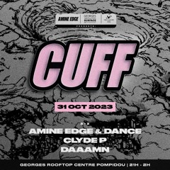 2023.10.31 - Amine Edge & DANCE @ CUFF - Georges, Paris, FR