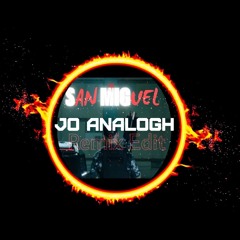 Farruko - San Miguel ( Remix Edit Jo Analogh)