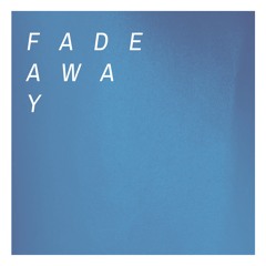 Rising High - Fade Away (Instrumental)