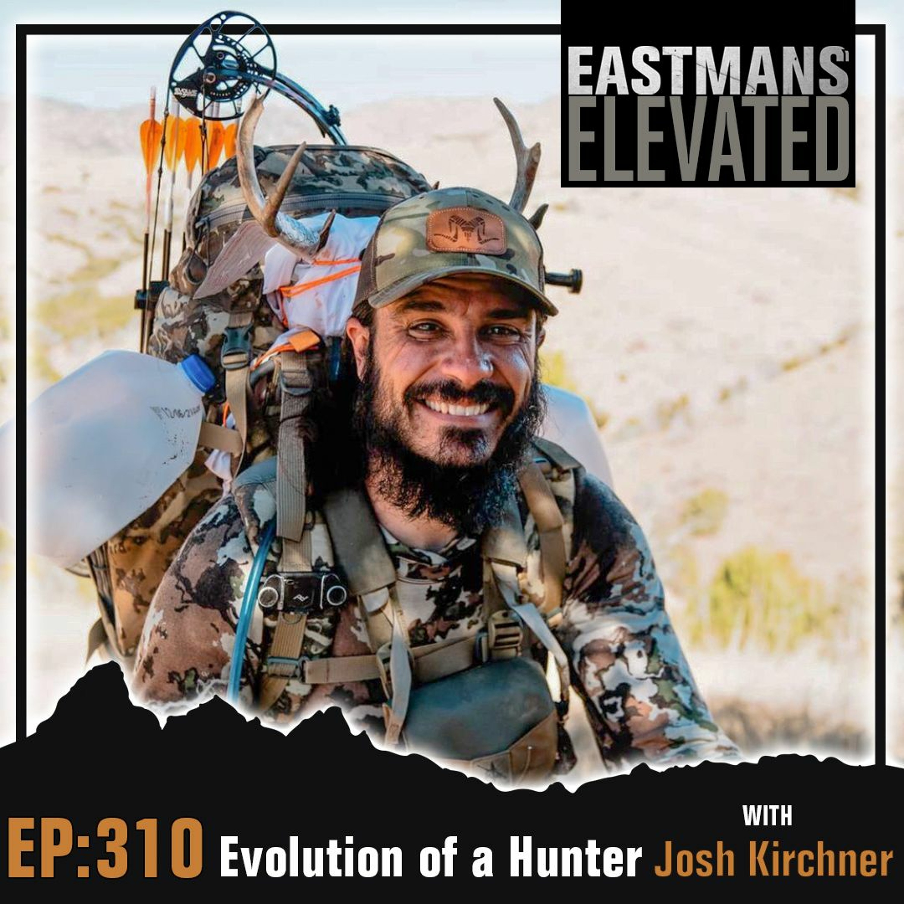 Episode 310: Evolution Of A Hunter with Josh Kirchner