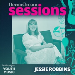 Jessie Robbins: Between The Line (Devonstream Session)