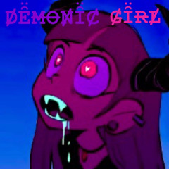DËMoØŃiÇ GIRŁ