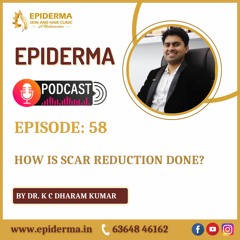How is scar reduction done? | Best Skin Clinic in Jayanagar | Epiderma Skin and Hair Clinic