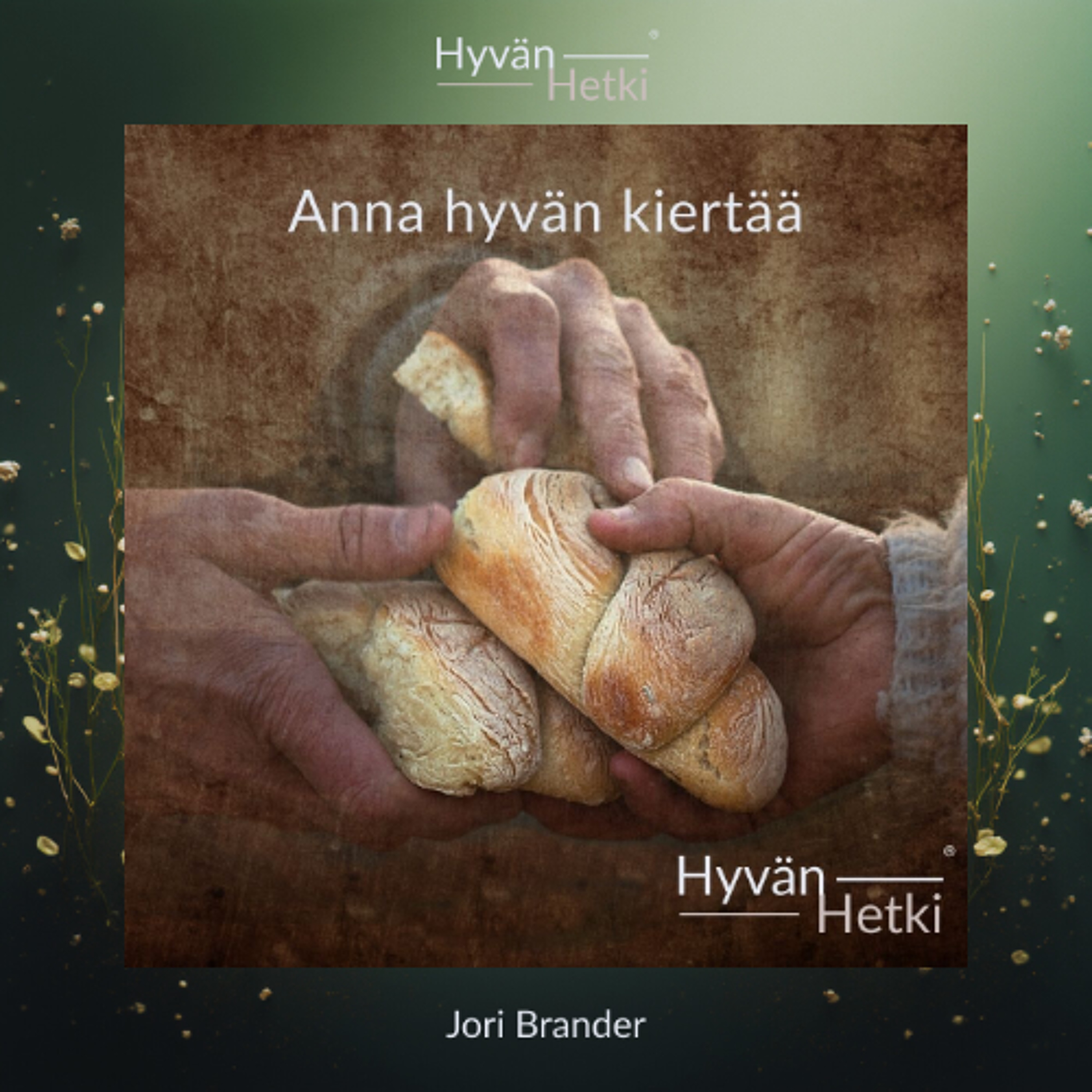 Anna hyvän kiertää (16.04.2026)