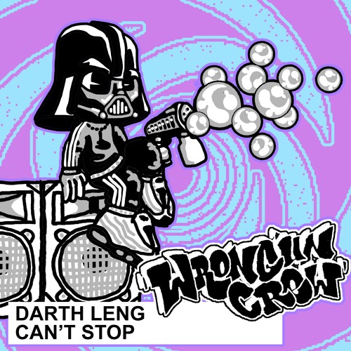 Darth Leng - Can't Stop
