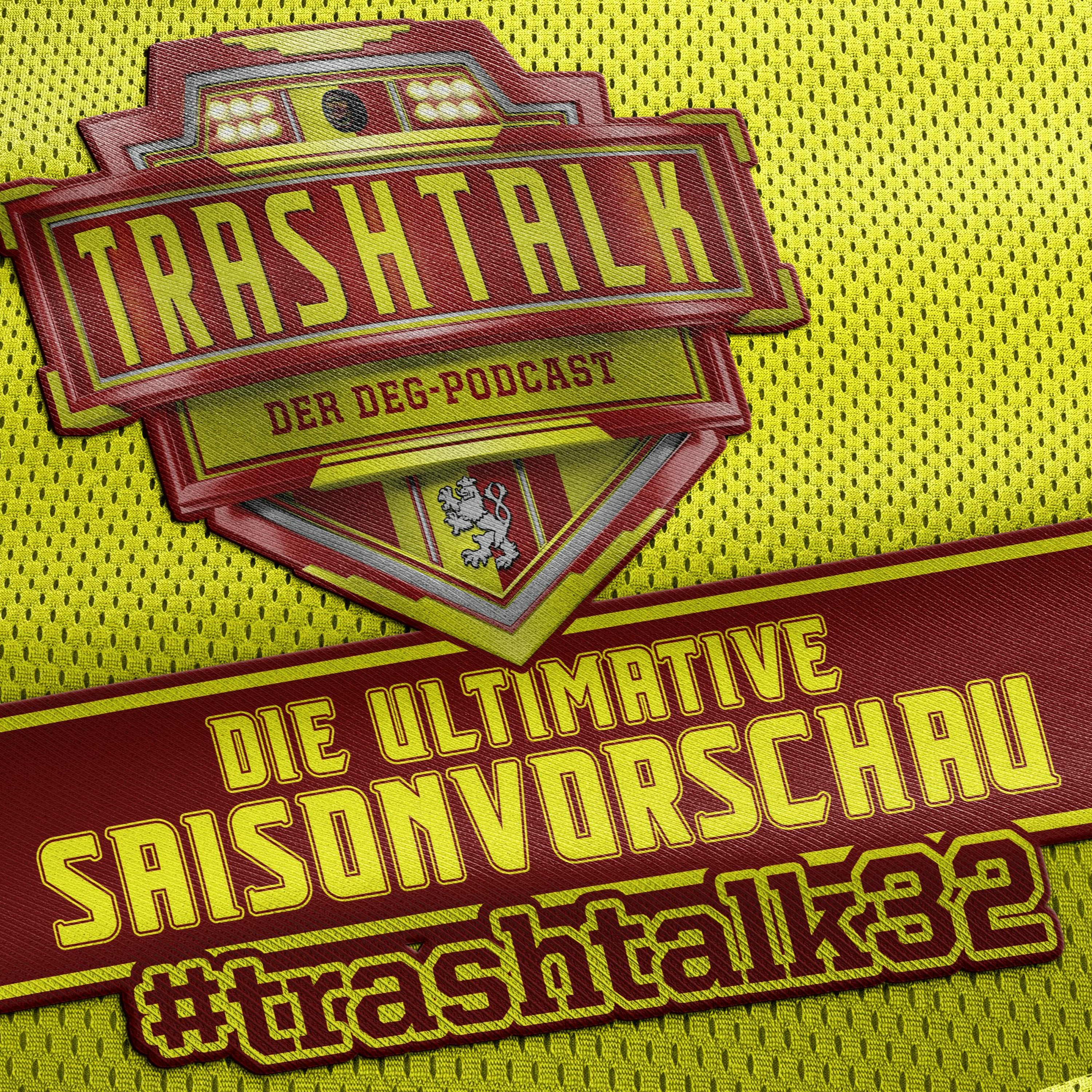 Trashtalk - Der DEG-Podcast