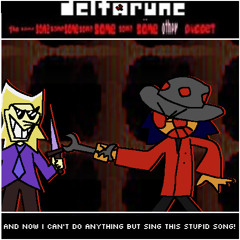 And now I can't do anything but sing this stupid song! [Deltarune: The Same Same Same Same Same Same Same Same Other Puppet] (Take)