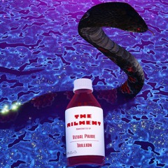 THE AILMENT (ROBITUSSIN)