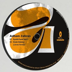 Adham Zahran - Grain Galaxy (Javas Remix)