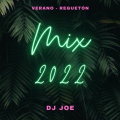 Dj Joe - Mix Verano 2022