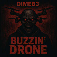 Buzzin Drone