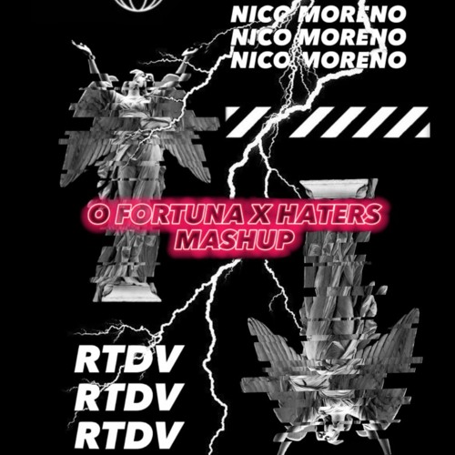 RTDV - O FORTUNA X HATERS (HARD TECHNO) NICO MORENO VS CARL ORFF