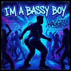 I'm A Bassy Boy (Club Heater)