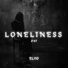 LONELINESS (free dl)