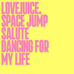 Dancing For My Life