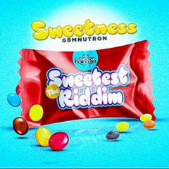 GBMNutron - Sweetness (The Sweetest Riddim) _ 2022 Soca.mp3