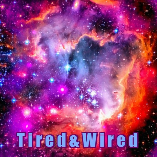 Tired & Wired 2007 (DJ Mix - Progressive Breakbeats)