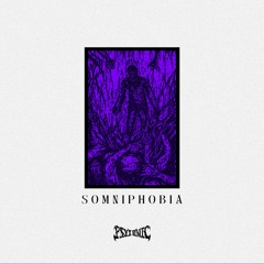 PSYIONIC - SOMNIPHOBIA