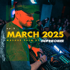no2 MARCH 2025 Mashup Pack
