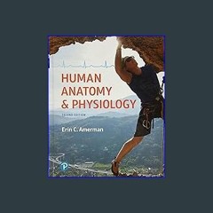 [EBOOK] 💖 Human Anatomy & Physiology (Masteringa&p) [[] [READ] [DOWNLOAD]]