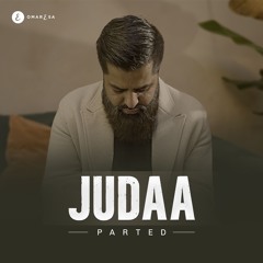 Judaa - Parted