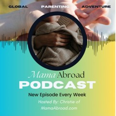 Mama Abroad Podcast Trailer - 2024 - 09 - 05