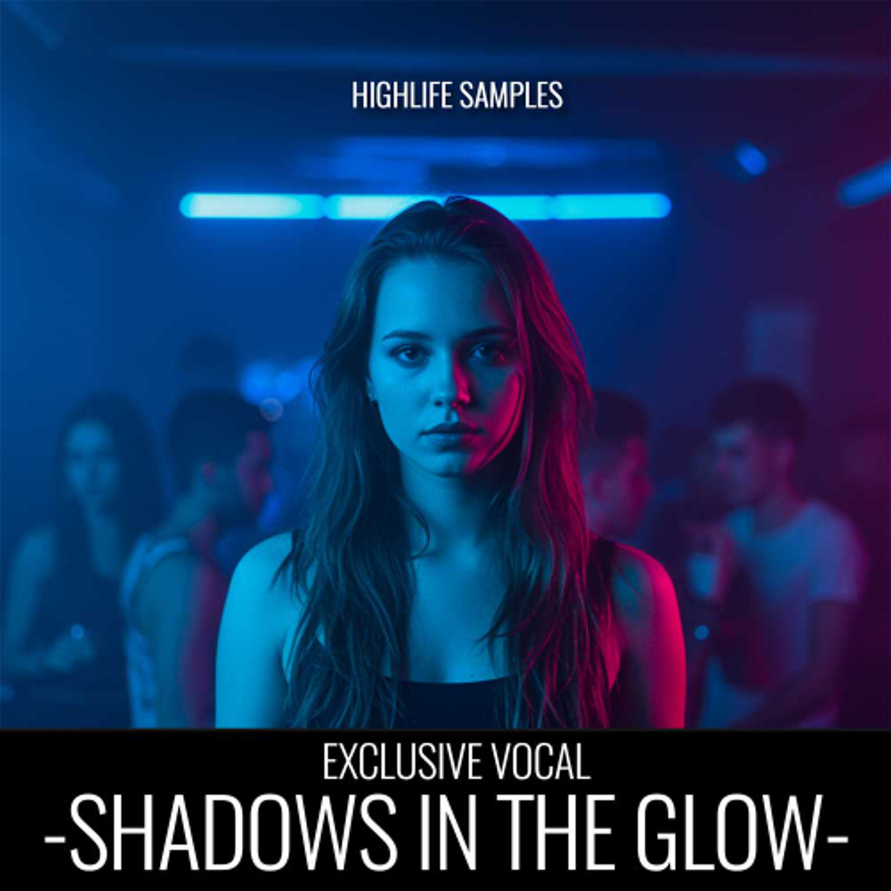 HighLife Samples - Shadows in the Glow episode artwork