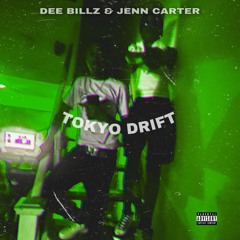 Tokyo Drift (feat. Jenn Carter)