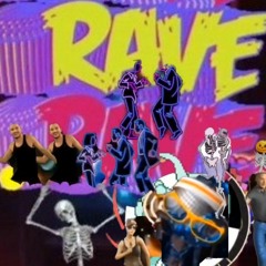 Rave
