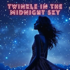 Twinkle in the Midnight Sky feat. Caly - Dhelick