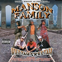 Manson Family-Roc A Family