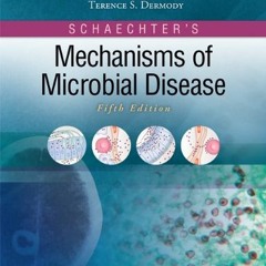 [ACCESS] KINDLE 📂 Schaechter's Mechanisms of Microbial Disease by  N. Cary Engleberg