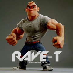 Rave-T - Crowdfunding | A Hard Mixtape Vol.2