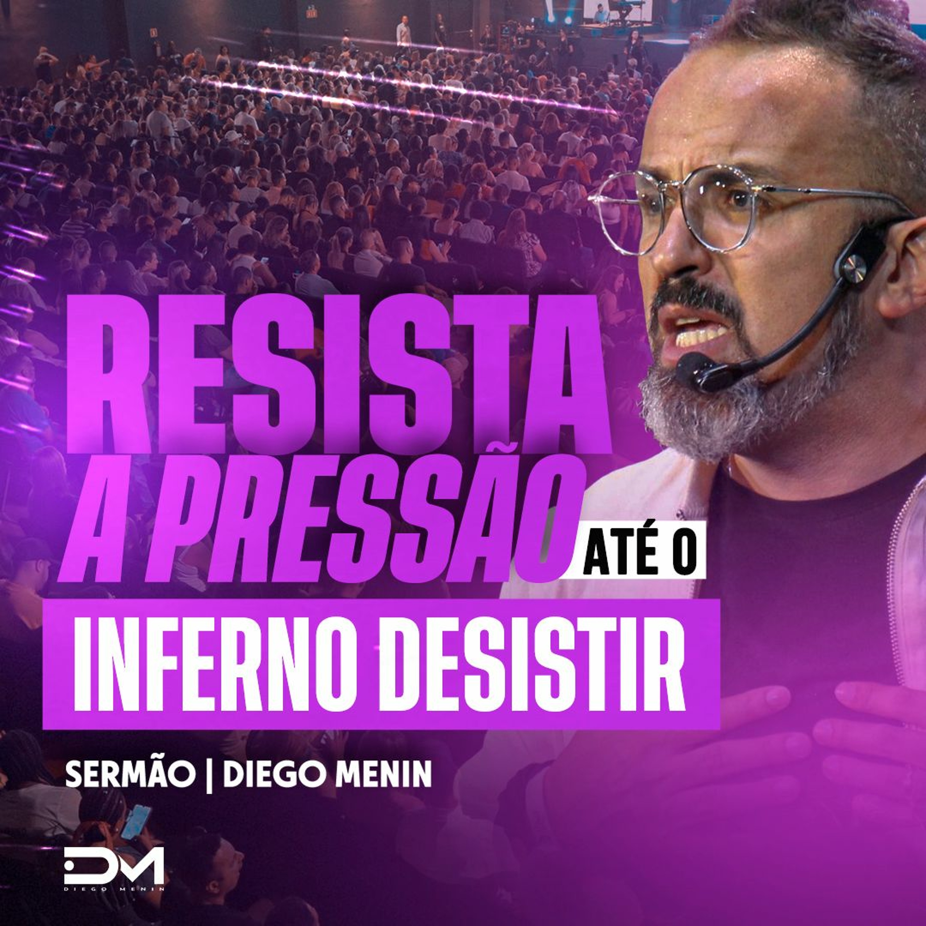 RESISTA A PRESSÃO ATÉ O INFERNO DESISTIR episode artwork
