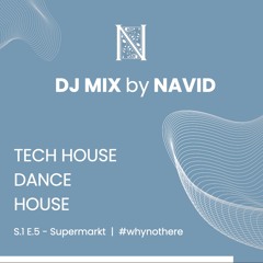 DJ-Set - Tech House/ Dance/ House - Live 2022 - S.1 E.5 Supermarket (Germany)