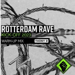 Rotterdam Rave 2023 Warm-up Mix | HARD TECHNO with DYEN, Nico Moreno, DIØN, Sara Landry and more