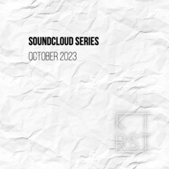 Soundcloud Series October 2023