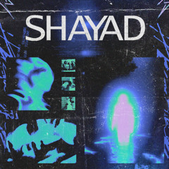 Shayad