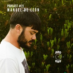 Manuel De León #21 (AroAroRecordings)