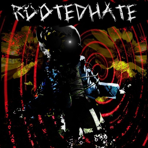 RootedHate