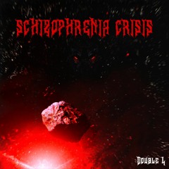 Schyzophrenia Crisis [175 - 190BPM]