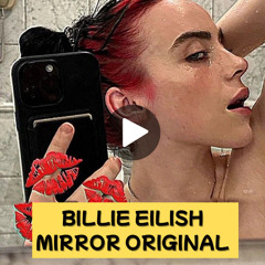 Original: billie eilish mirror photo strap reddit billie eilish photos viral