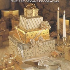 read✔ Colette's Cakes: The Art of Cake Decorating