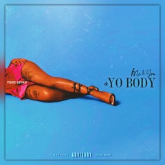 Tony Givan - Me & You & Yo Body