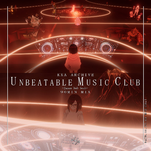 KXA Archive By Unbeatabl Music Club -Japan dnb sesh-
